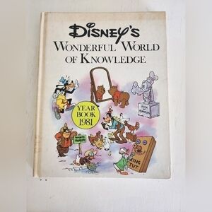 Vintage Disney Wonderful World Of Knowledge 1981 Year Book.